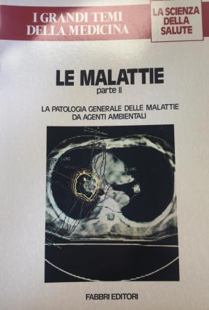 LE MALATTIE (PARTE II)